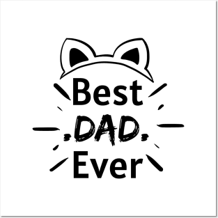 Best dad ever cute cat Posters and Art